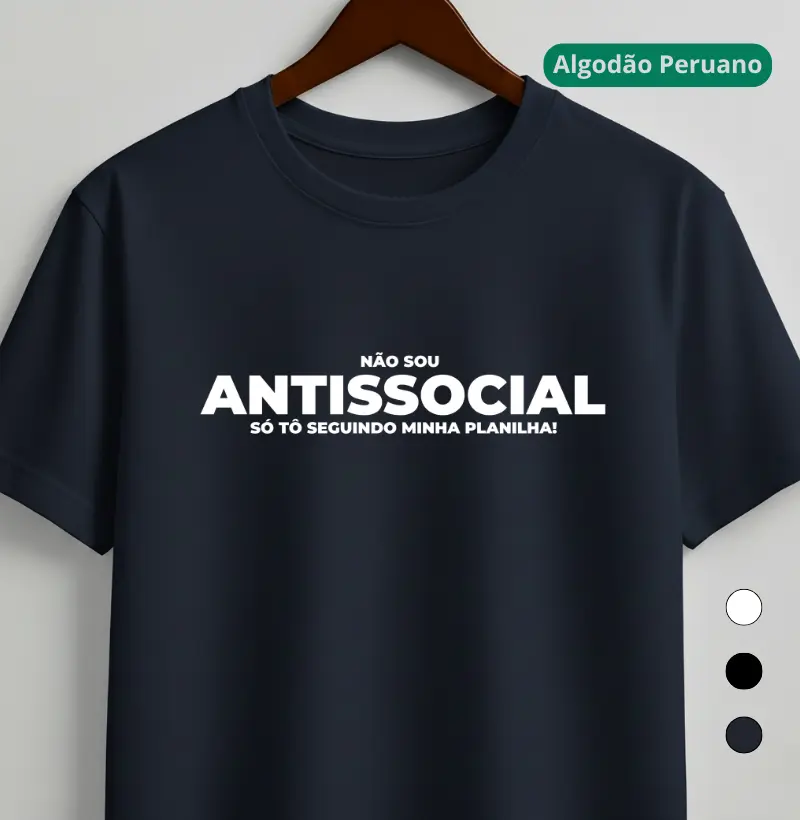 Não Sou Antissocial Só Estou Seguindo Minha Planilha