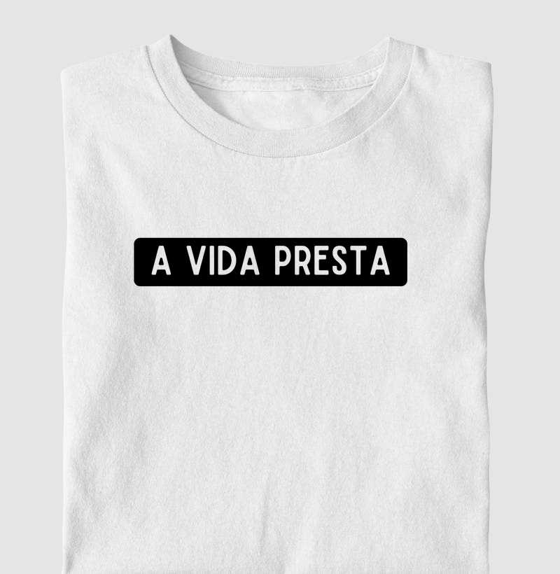 A vida presta