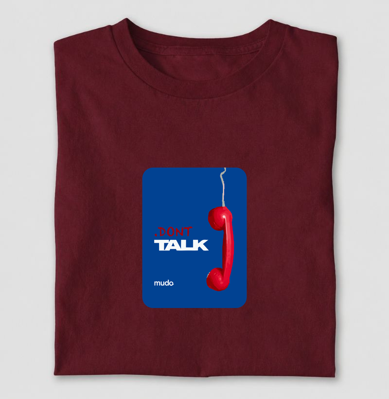 /Dont Talk
