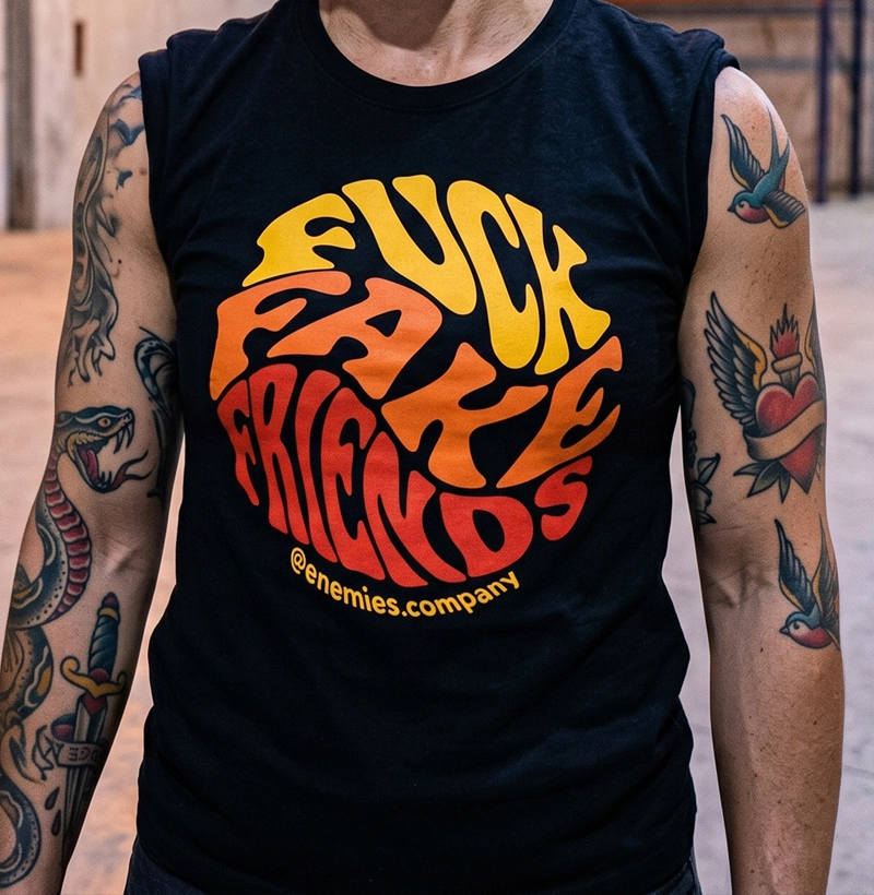 Fuck Fake Friends