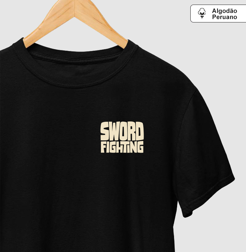 Sword Fighting - Camiseta Algodão Peruano