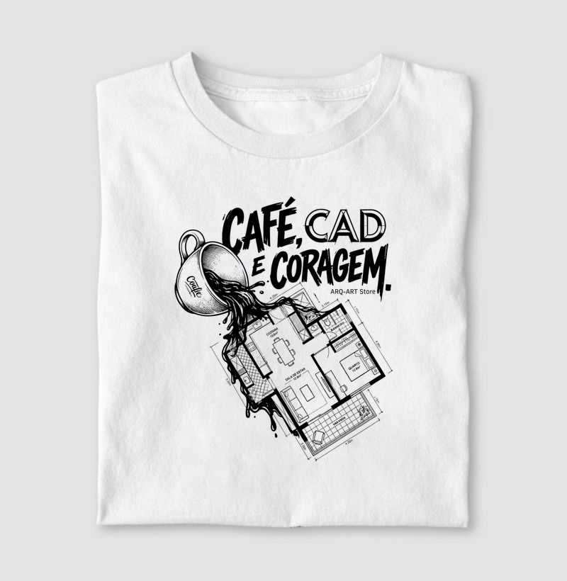 Café, CAD e coragem