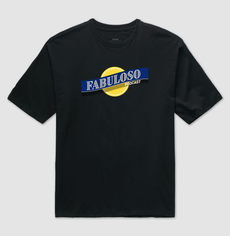 Fabuloso Podcast Oficial Oversized