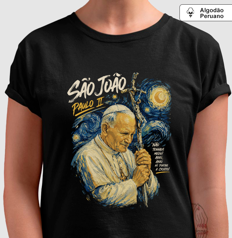 São João Paulo II - Não Tenhais Medo - Algodão Peruano