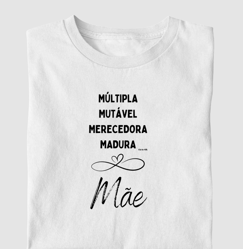 Múltipla, mutável, merecedora, madura: Mãe