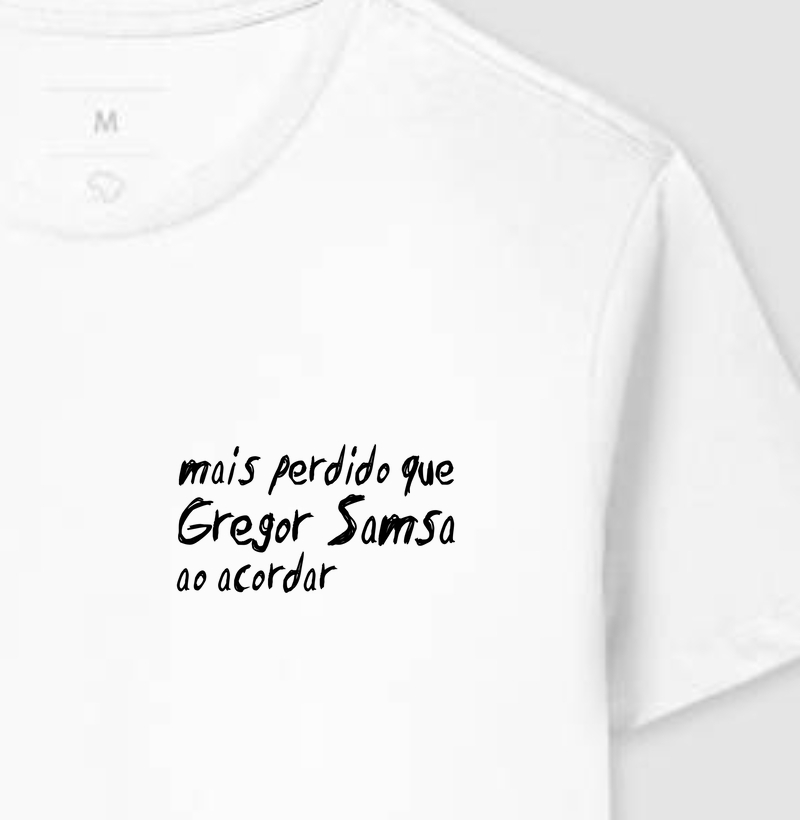 Mais perdido que Gregor Samsa ao acordar