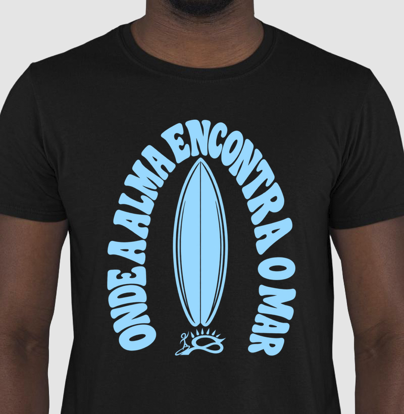 Onde a Alma encontra o Mar  - Camiseta