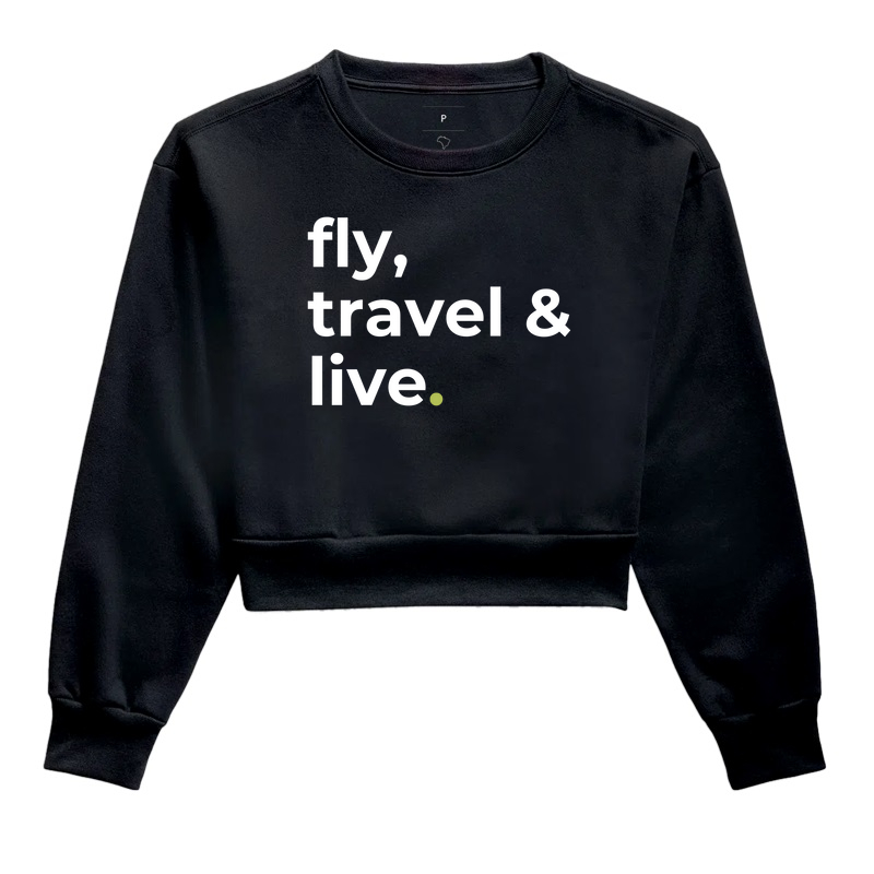 Fly, travel and live
