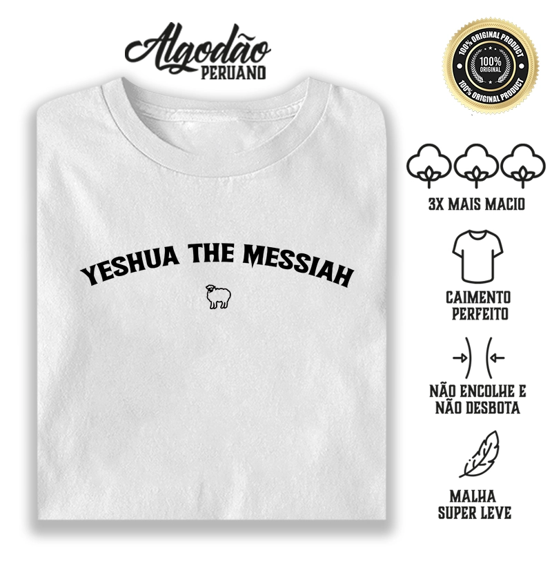 Yeshua The Messiah - Algodão Peruano