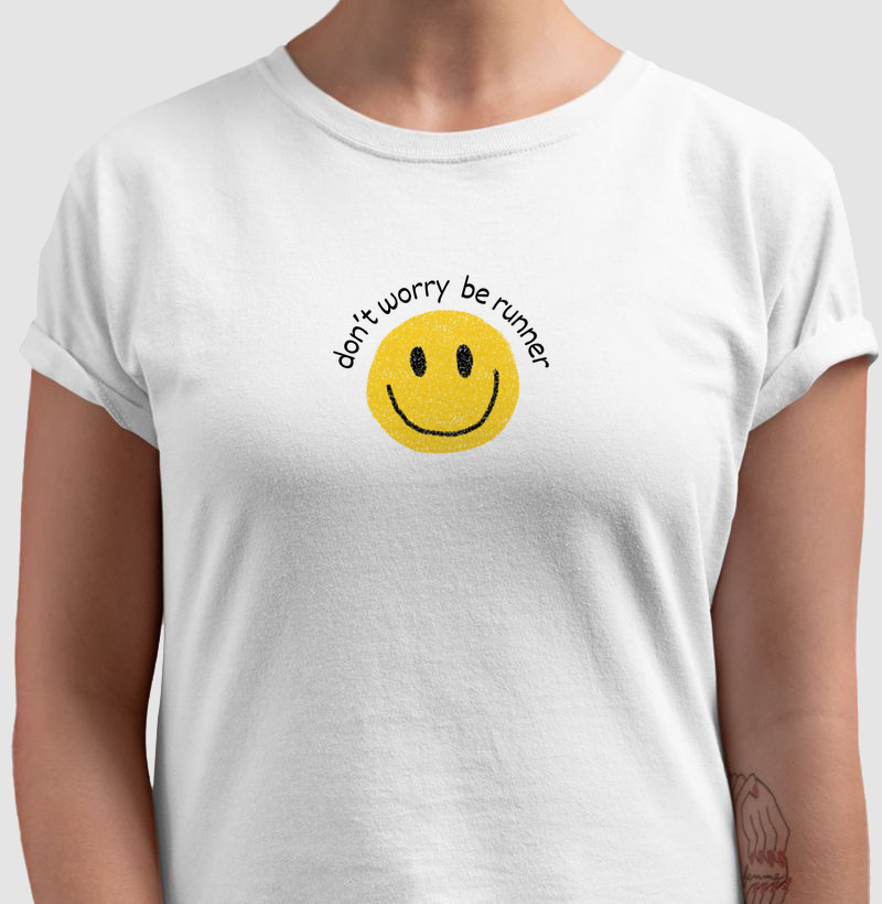 Camiseta Don’t Worry, Be Runner