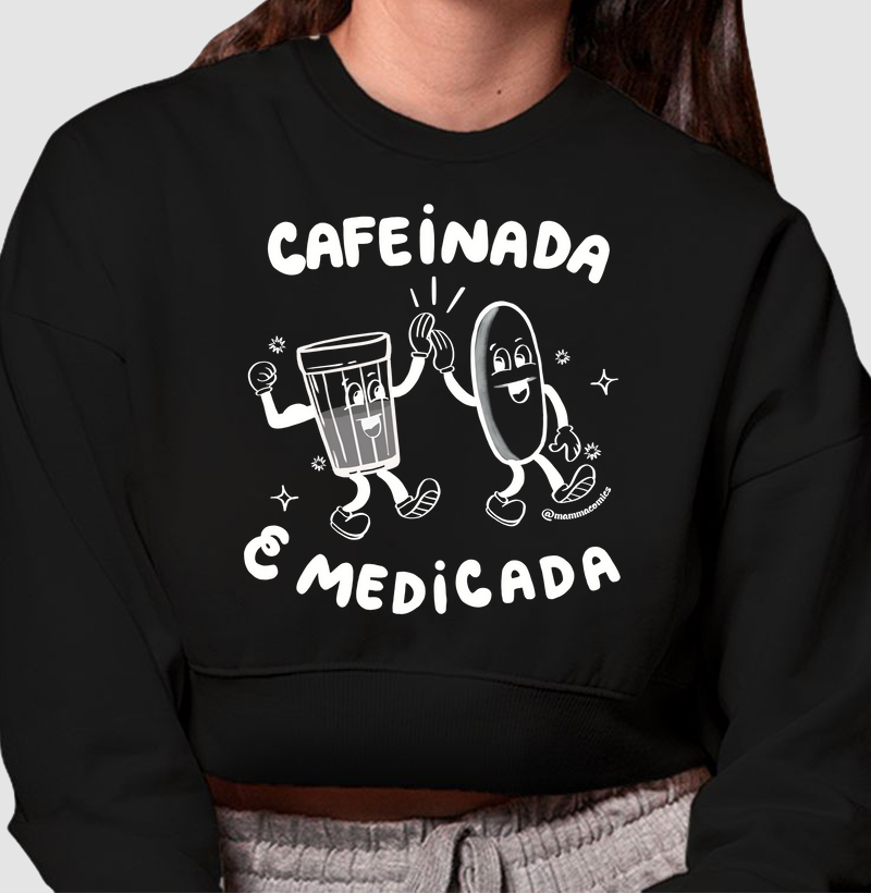 Cafeinada e Medicada