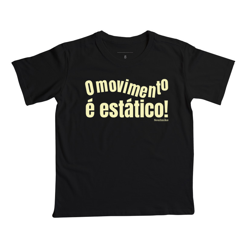 O movimento é estático!