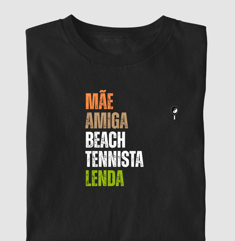 Mãe Amiga Beach Tennista Lenda