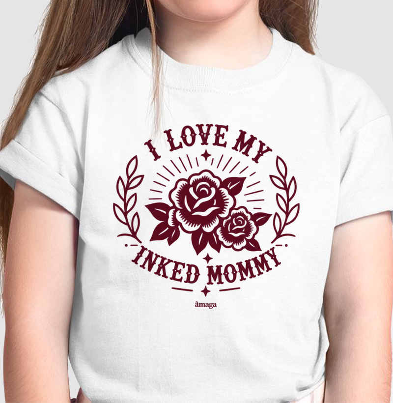 I love my inked mommy (infantil) - Camiseta Infantil