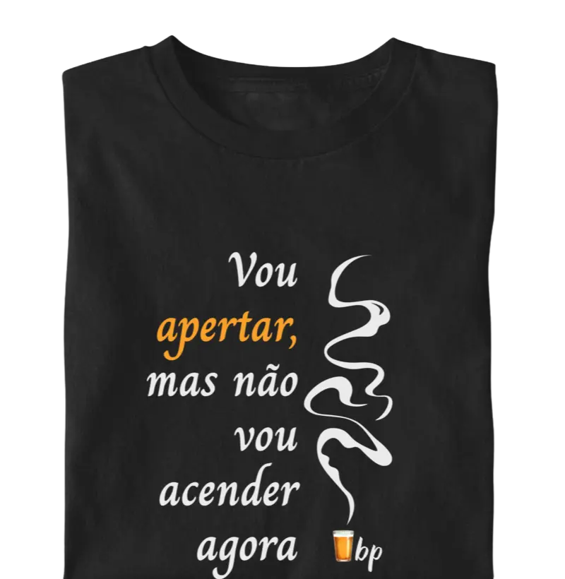 Vou Apertar, Mas Não Vou Acender Agora