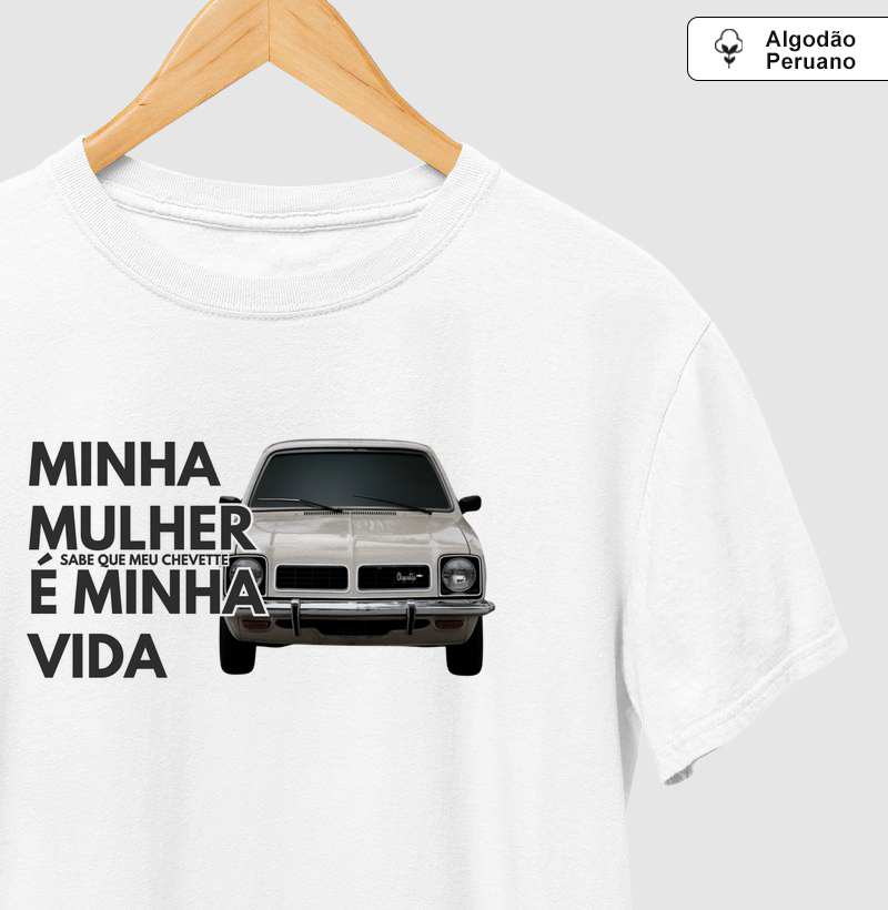 Minha mulher sabe que meu Chevette é minha vida