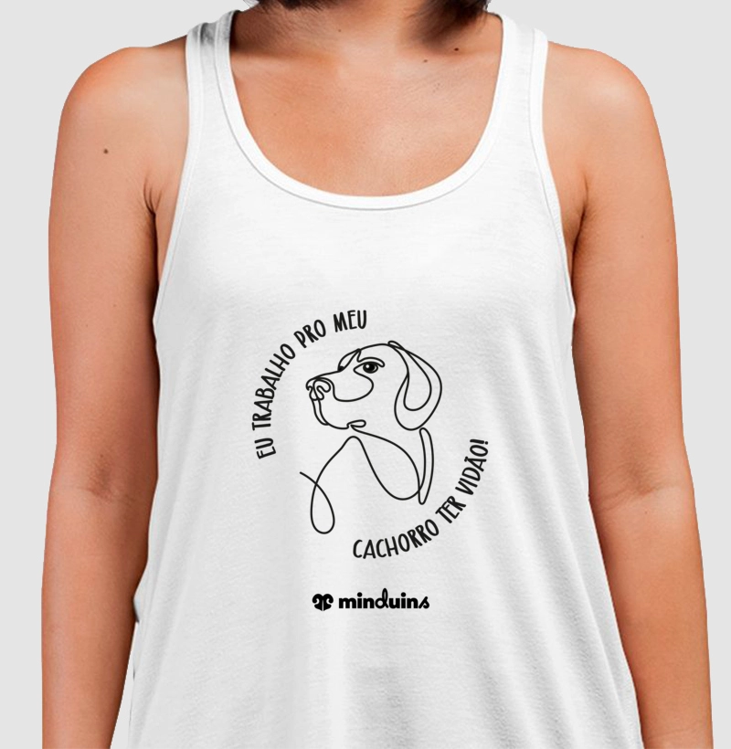 Eu Trabalho Pro Meu Cachorro Ter Vidão