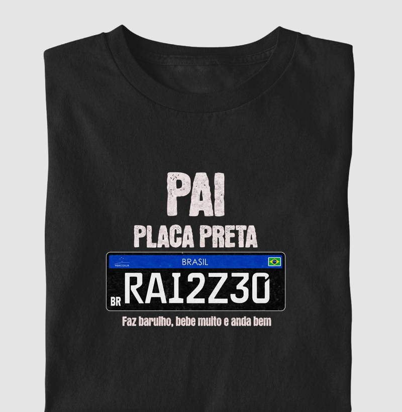 PAI PLACA PRETA BARULHENTO