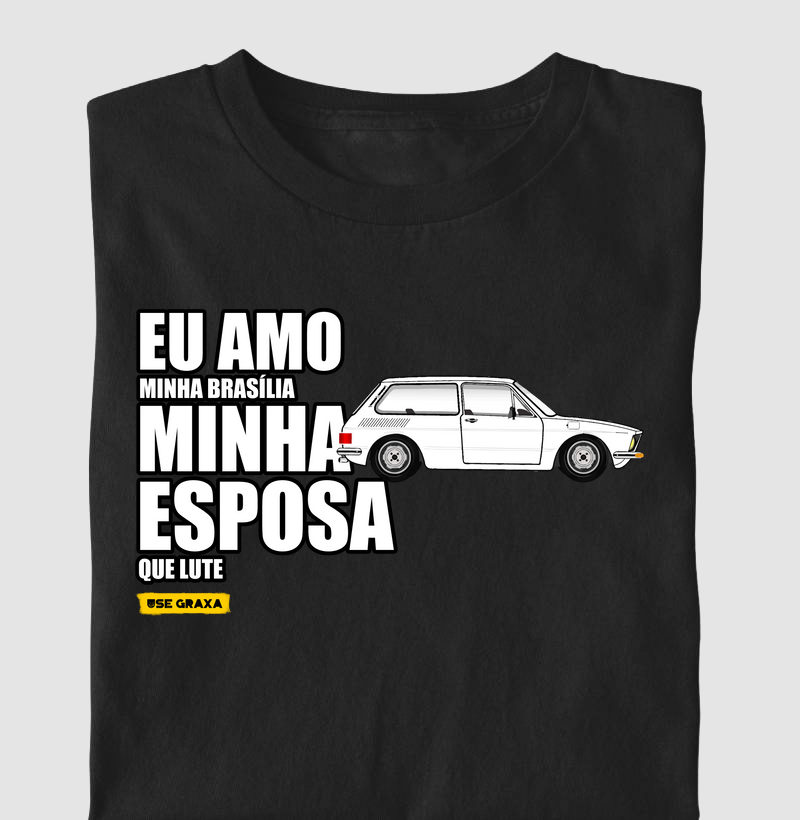 Eu Amo Minha Esposa Brasília