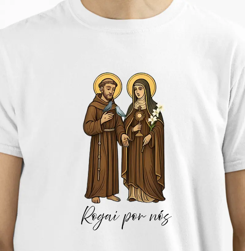 São Francisco e Santa Clara, Rogai por nós!
