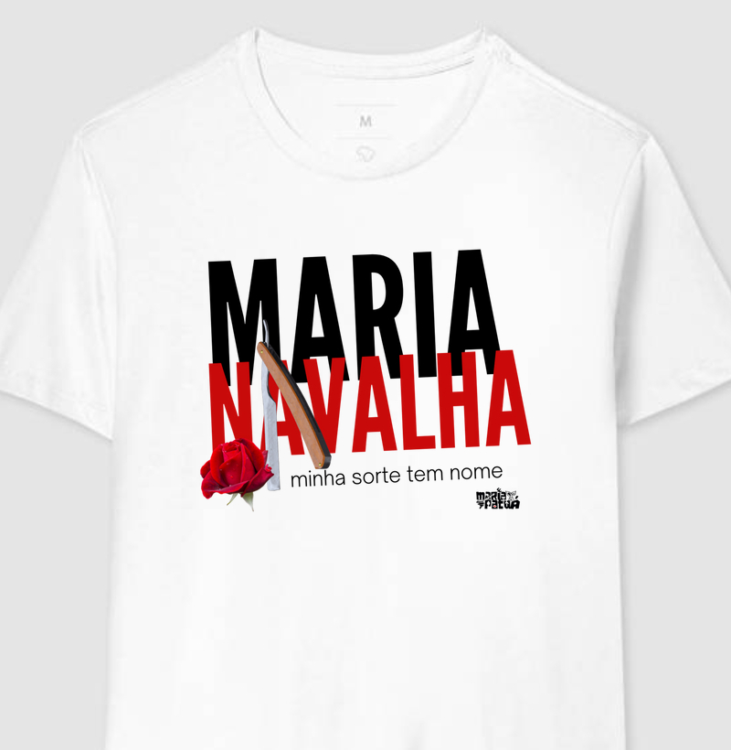 Maria Navalha minha sorte tem nome Maria Patuá