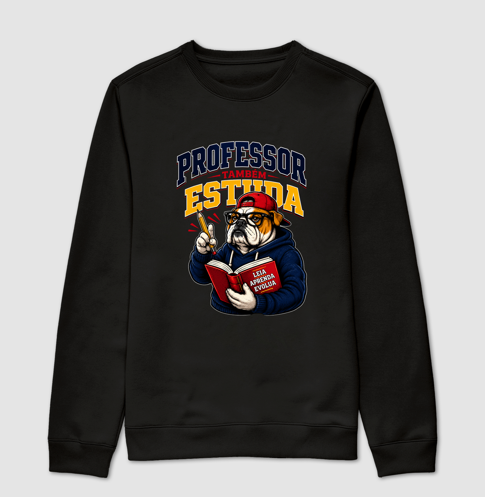 Professor Também Estuda – Estampa Divertida Bulldog Nerd para Educadores