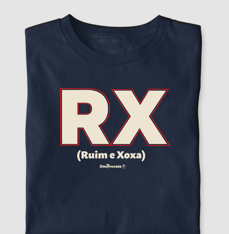 Camiseta RX - Ruim e Xoxa