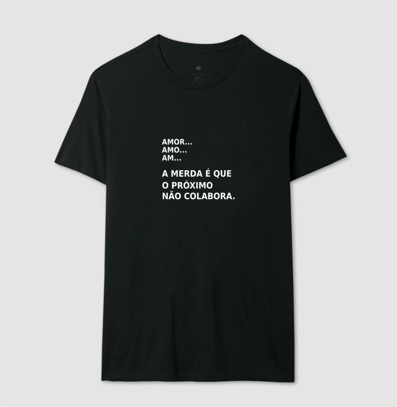 Estampa Limites do Amor ao Próximo - Letras Brancas