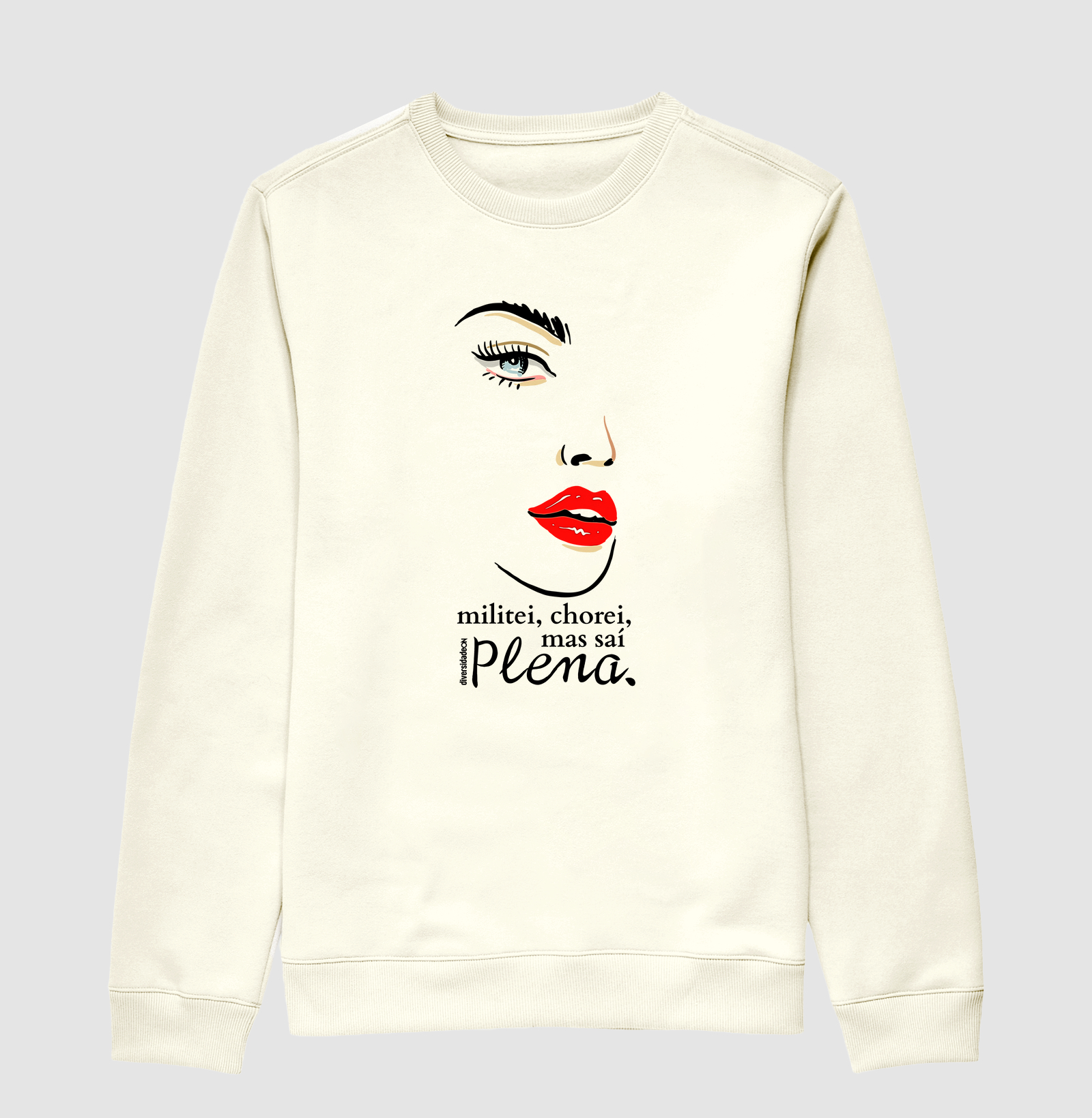 Militei, chorei, mas saí plena.