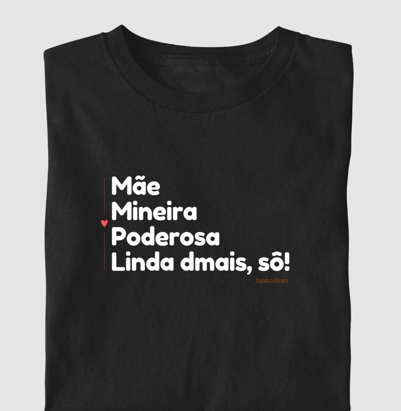 Mãe. Mineira. Poderosa. Linda dmais, sô!