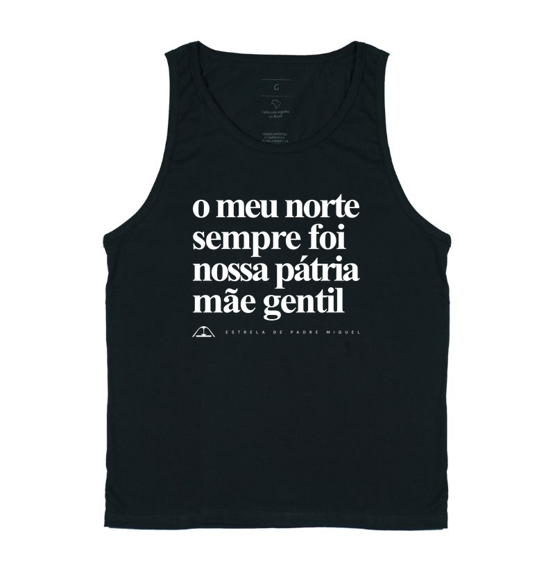 O meu norte sempre foi nossa pátria mãe gentil - Regata