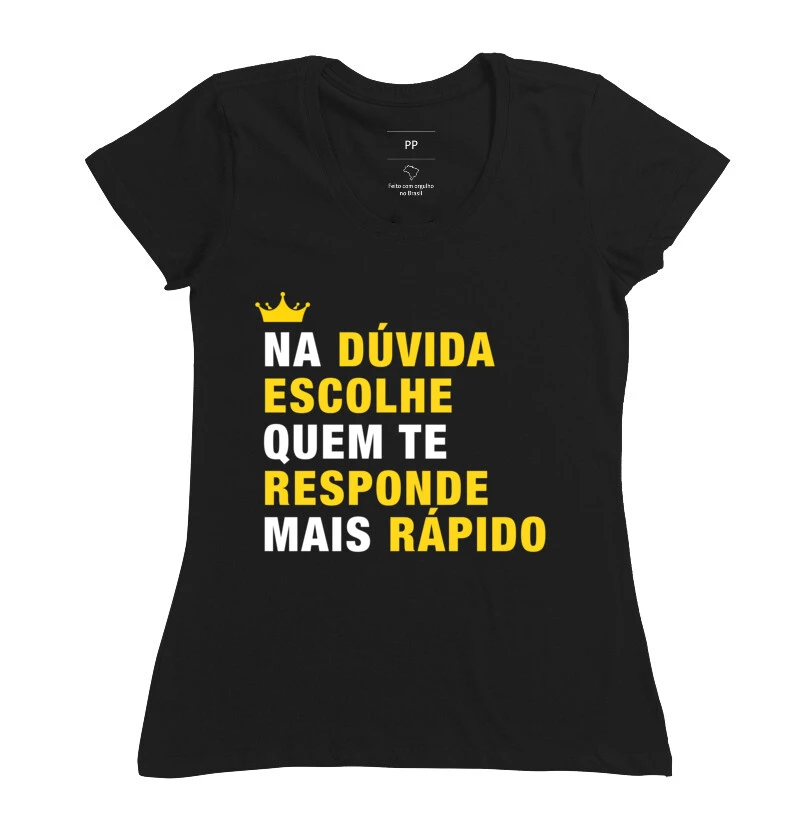 Na duvida escolhe quem te responde mais rapido