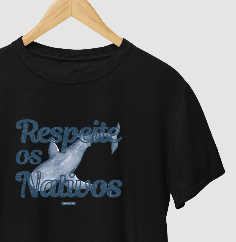 CAMISETA RESPEITE OS NATIVOS