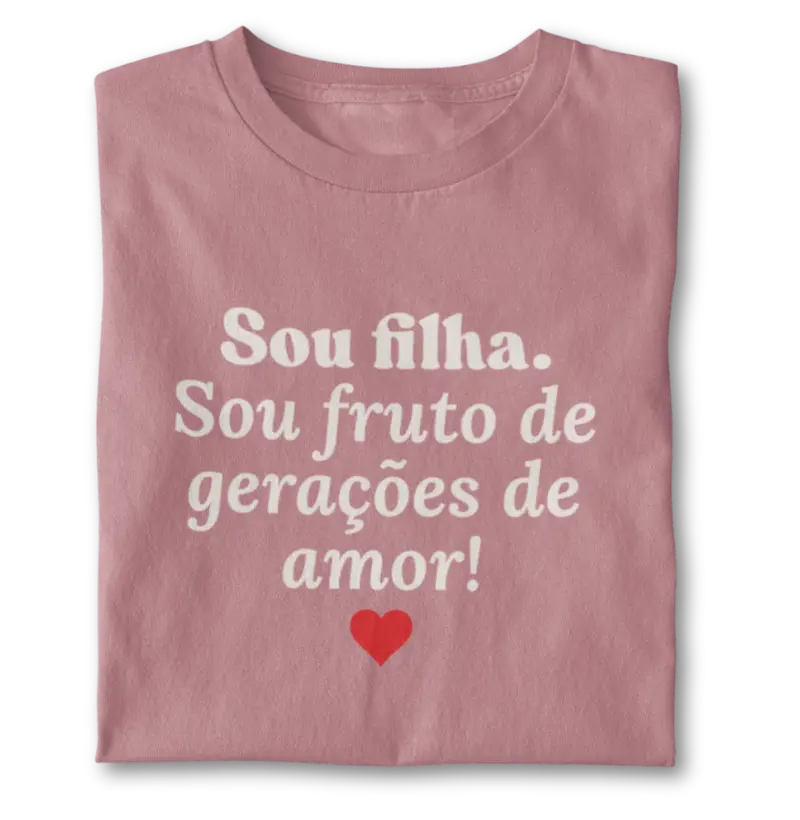 Sou filha! (adulto)
