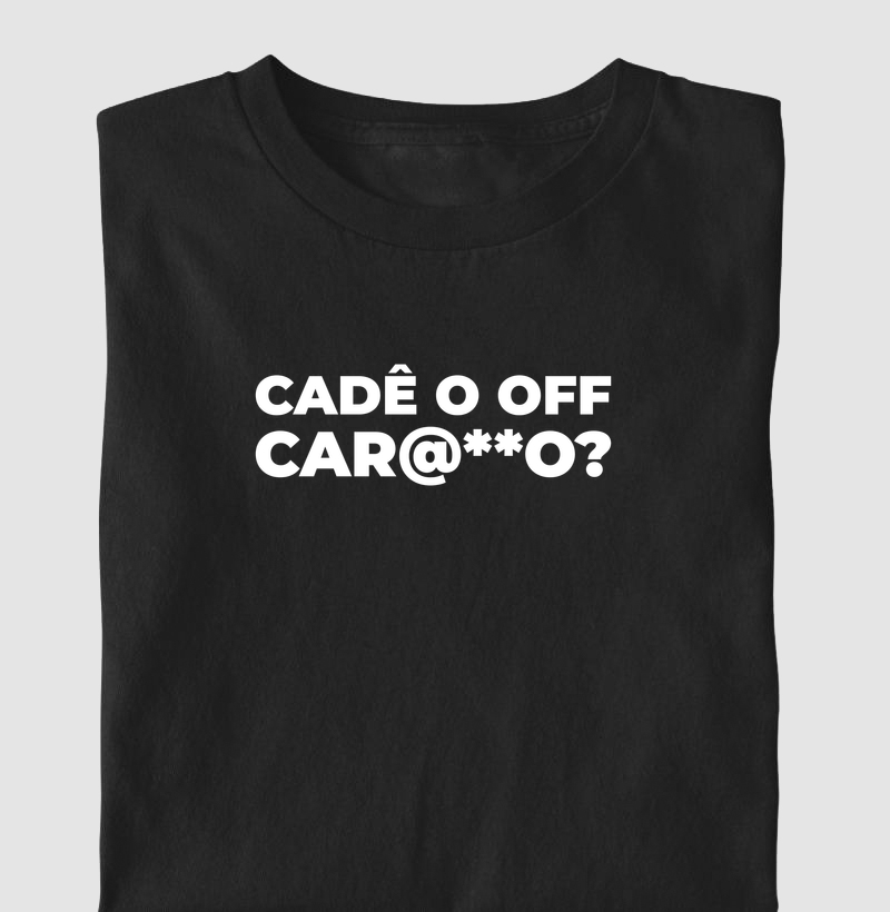 Cadê o off