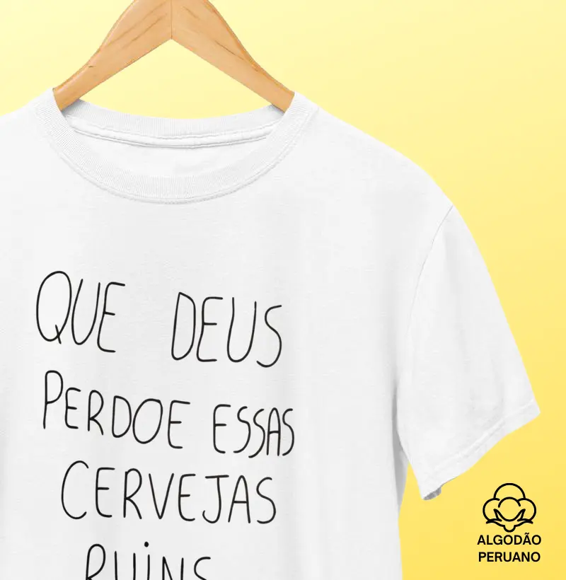 Que Deus Perdoe Essas Cervejas Ruins