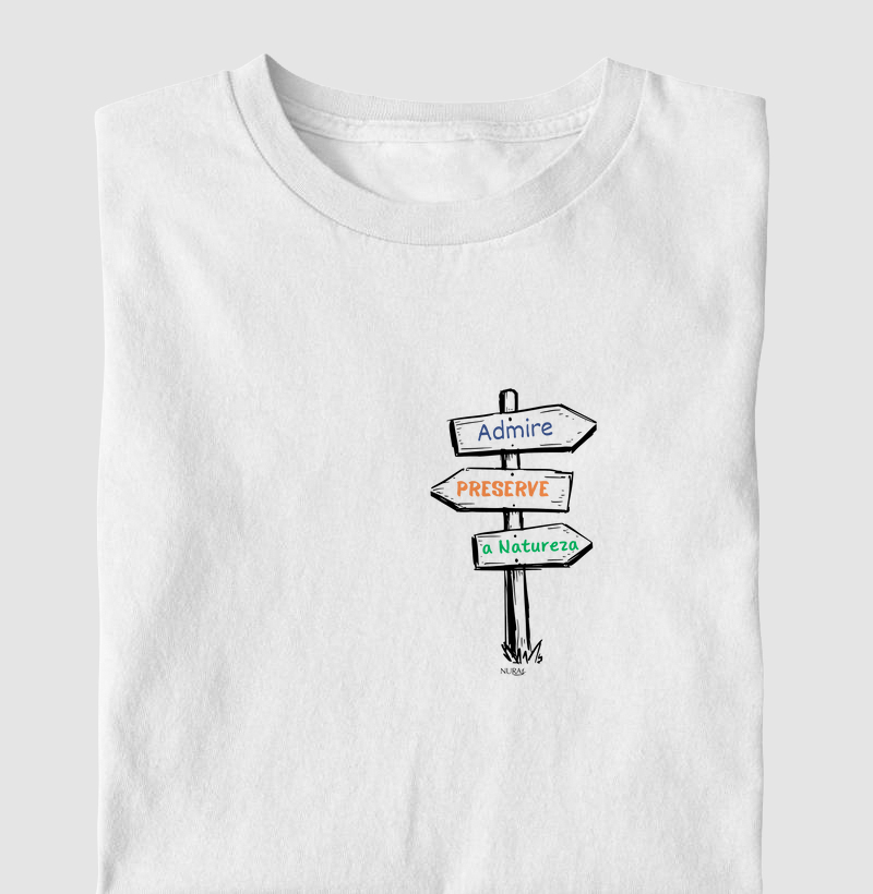 Admire, preserve a natureza.