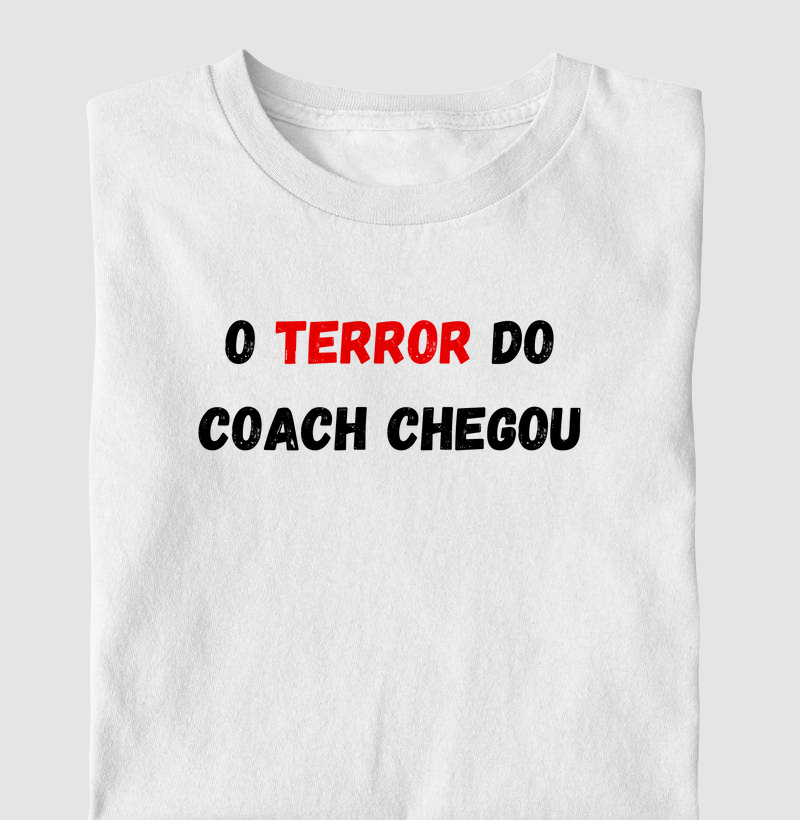 O terror do Coach chegou