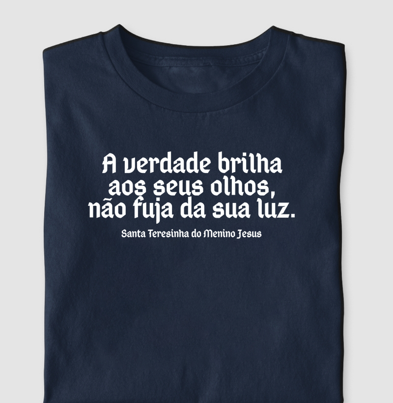 Santa Teresinha - A verdade Brilha