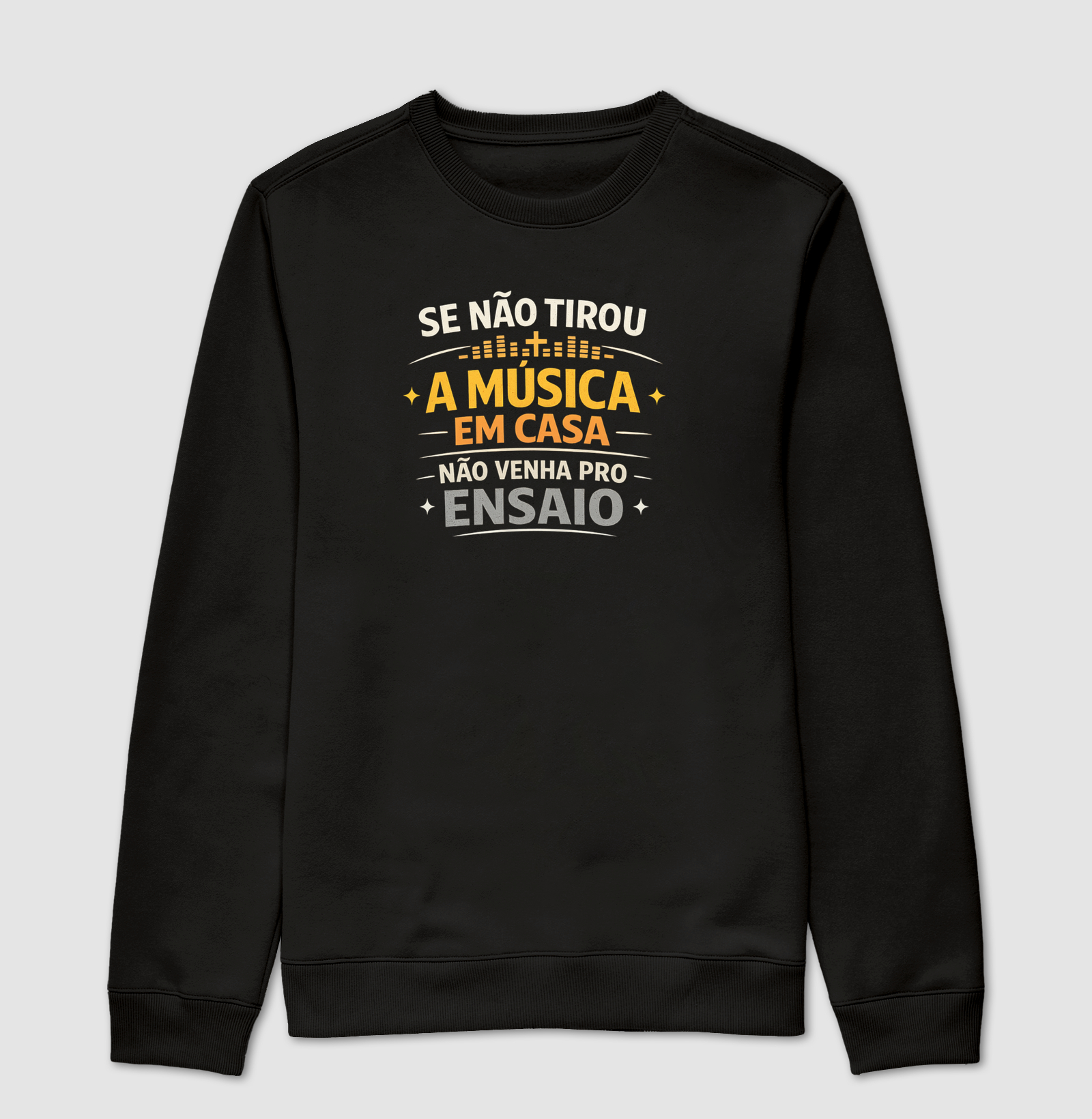 Se não tirou a música em casa, não venha pro ensaio