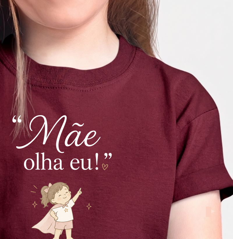 Mãe olha eu! (feminina)