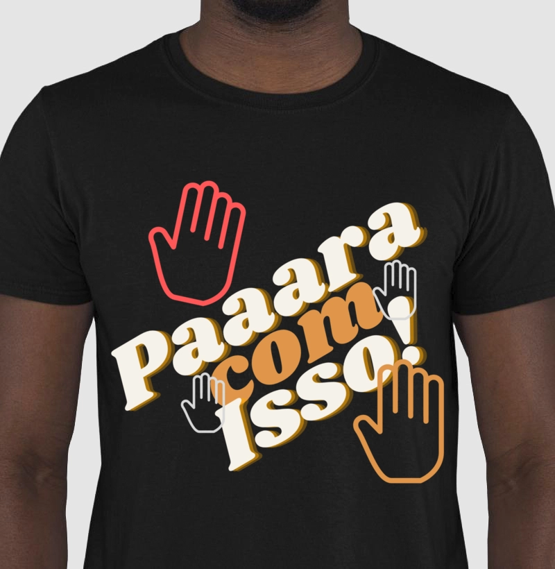 Camiseta ZBIN - Para com isso!