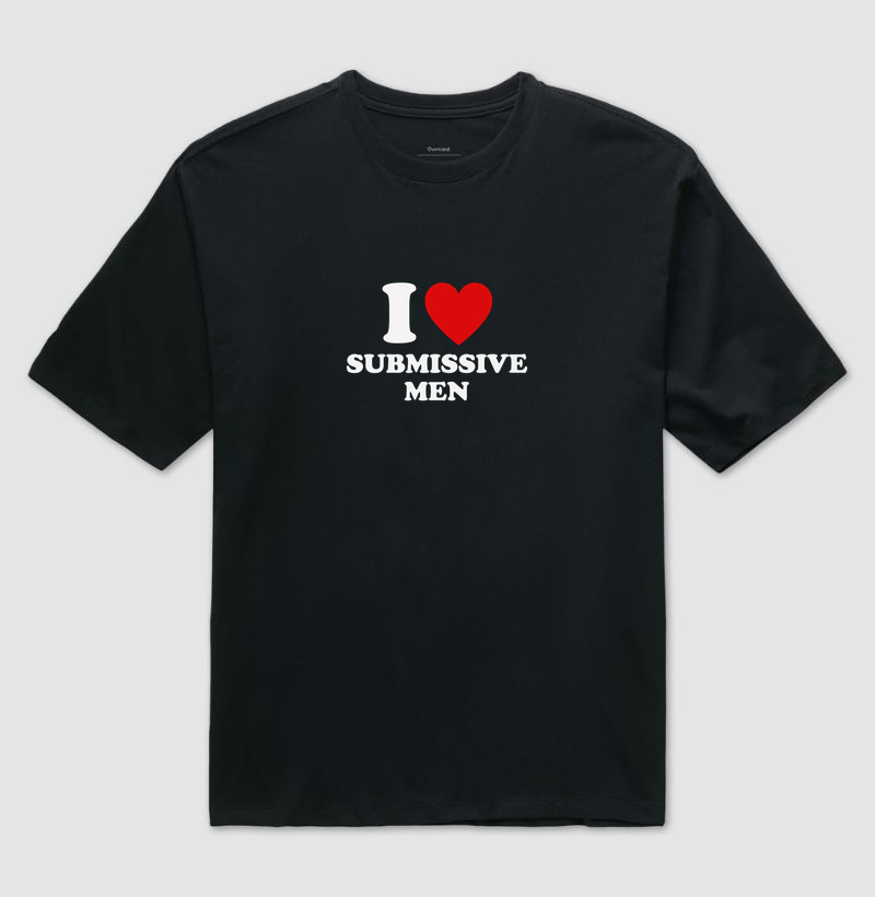 I love submissive men