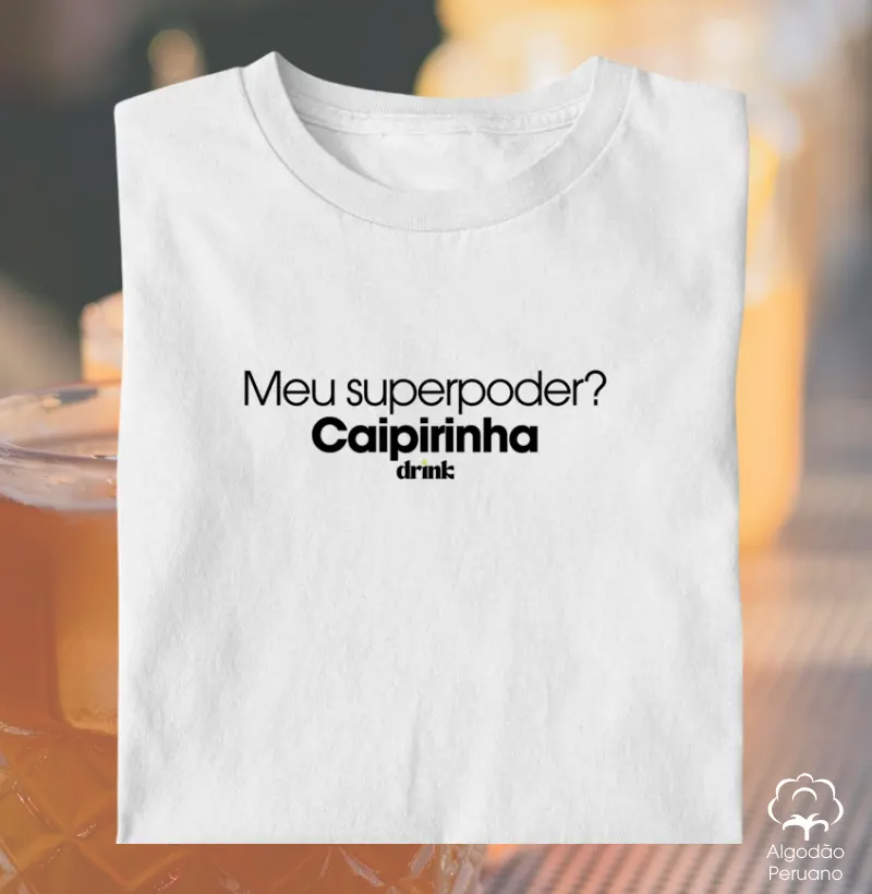 Superpoder da caipirinha