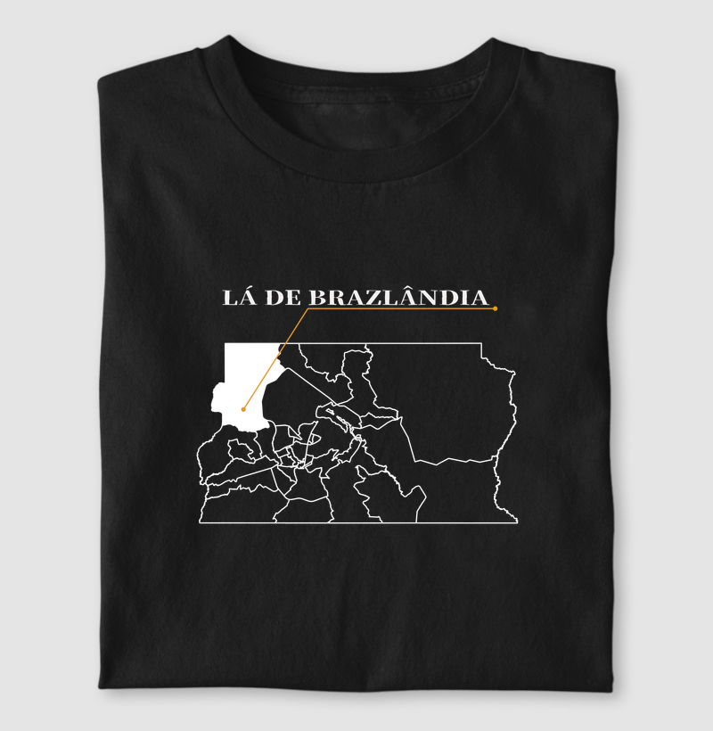 Brazlândia | Origem DF - Camiseta