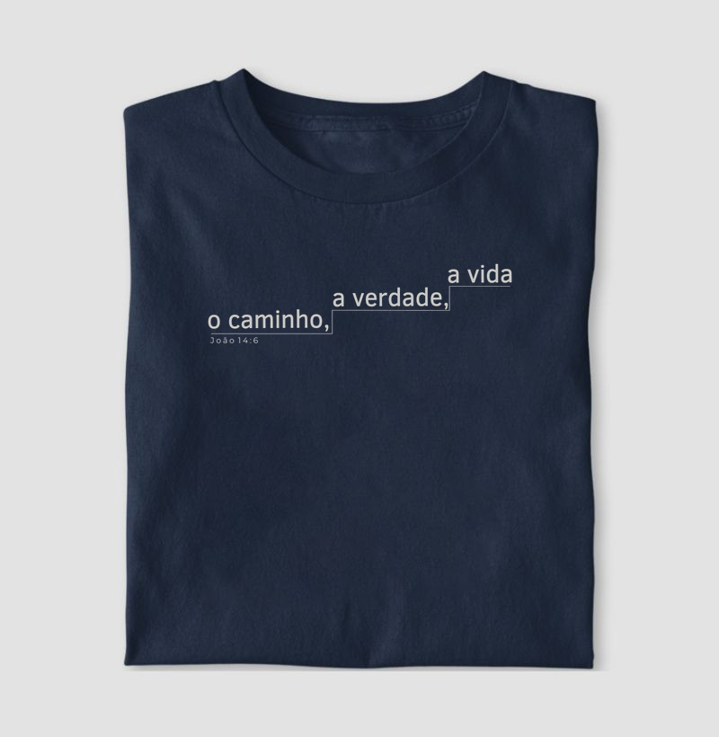 O caminho, a verdade e a vida