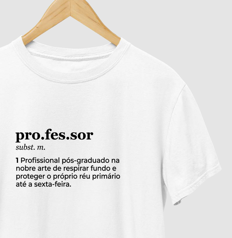 Camiseta Masculina Algodão Professor Réu Primário 