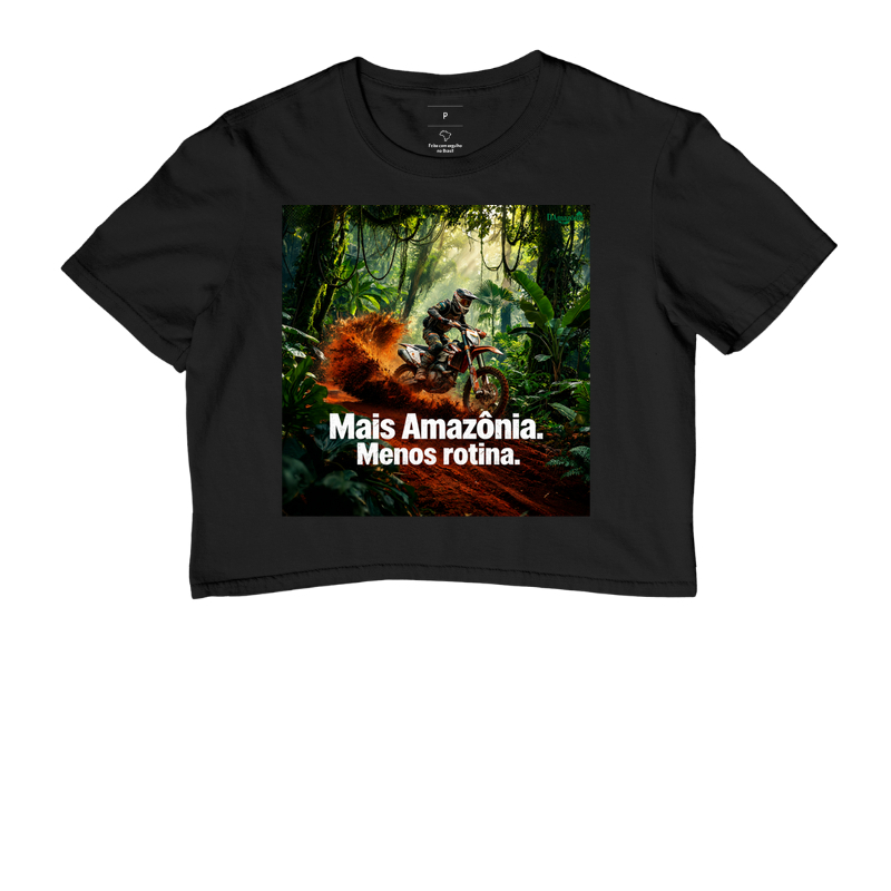 Mais Amazônia - Menos rotina