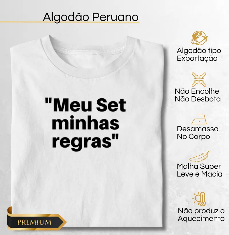 Meu Set, minhas Regras 