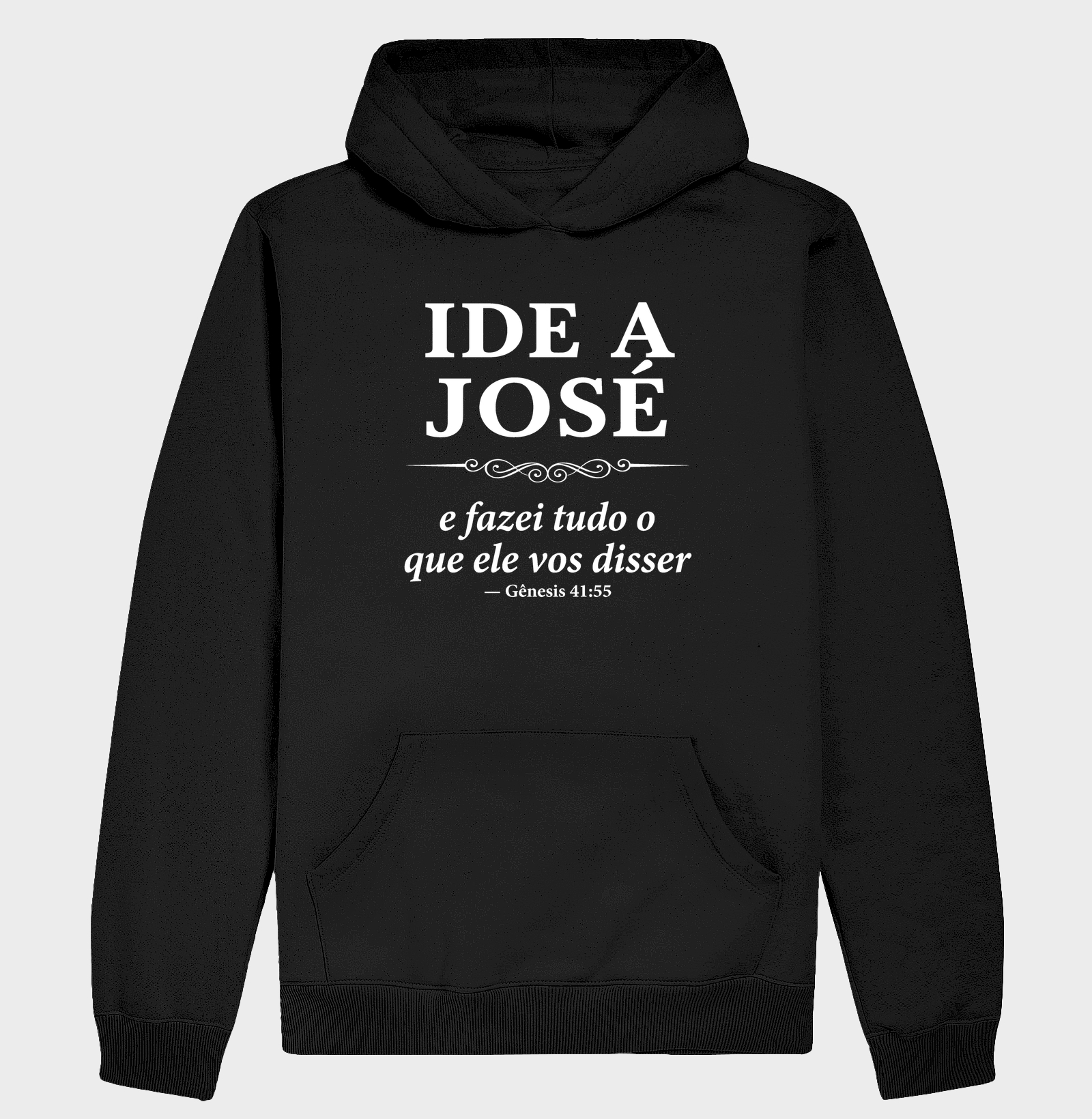 Ide a josé - Hoodie Moletom